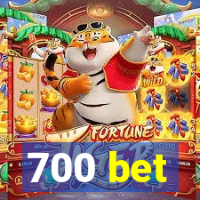 700 bet